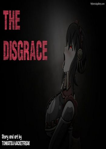 The Disgrace